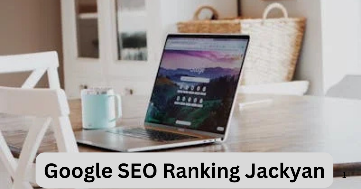 Google SEO Ranking Jackyan