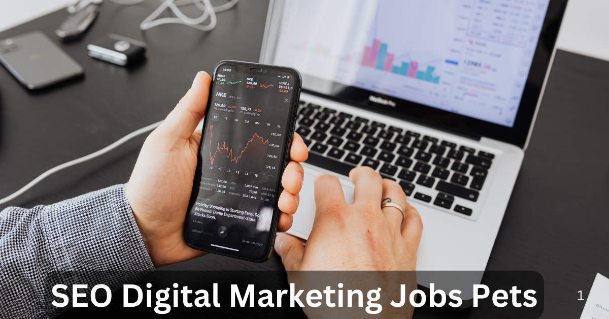 SEO Digital Marketing Jobs Pets