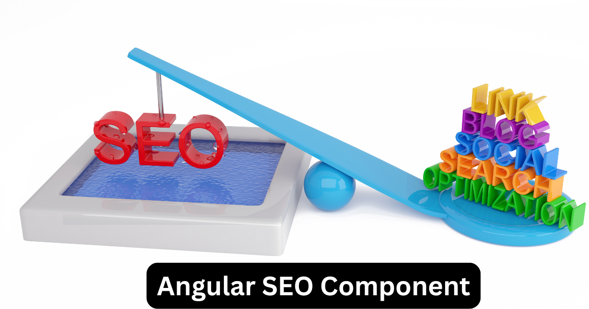 Angular SEO Component